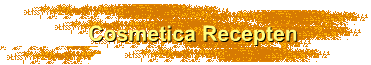 Cosmetica Recepten
